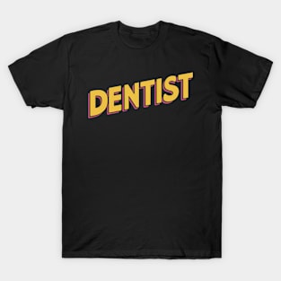 Retro dentist T-Shirt